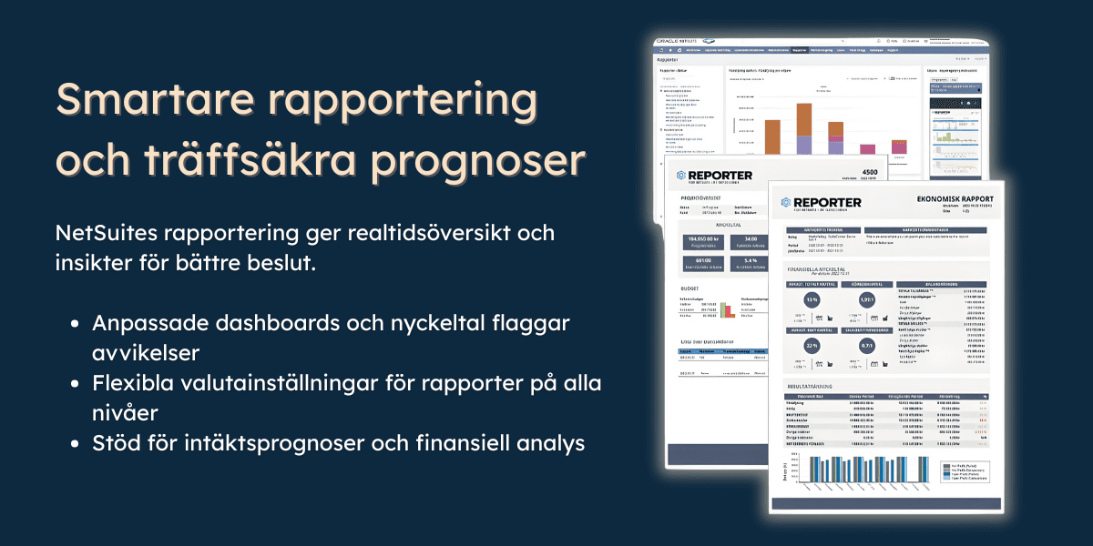 Få full kontroll på ekonomin med smart rapportering och insiktsdrivna prognoser.